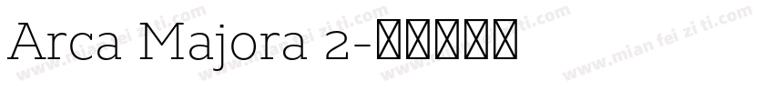 Arca Majora 2字体转换